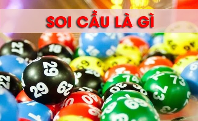 Soi Cầu Là Gì?